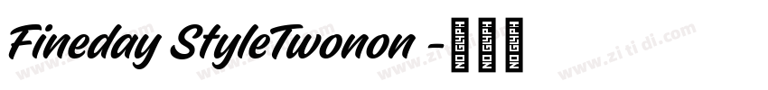 Fineday StyleTwonon 字体转换